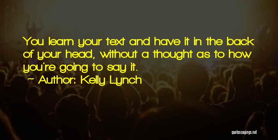 Please Text Me Back Quotes By Kelly Lynch