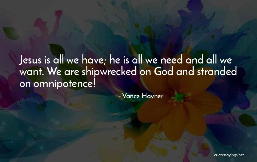 Please Your Omnipotence Quotes By Vance Havner Please Your Omnipotence Quotes By Vance Havner