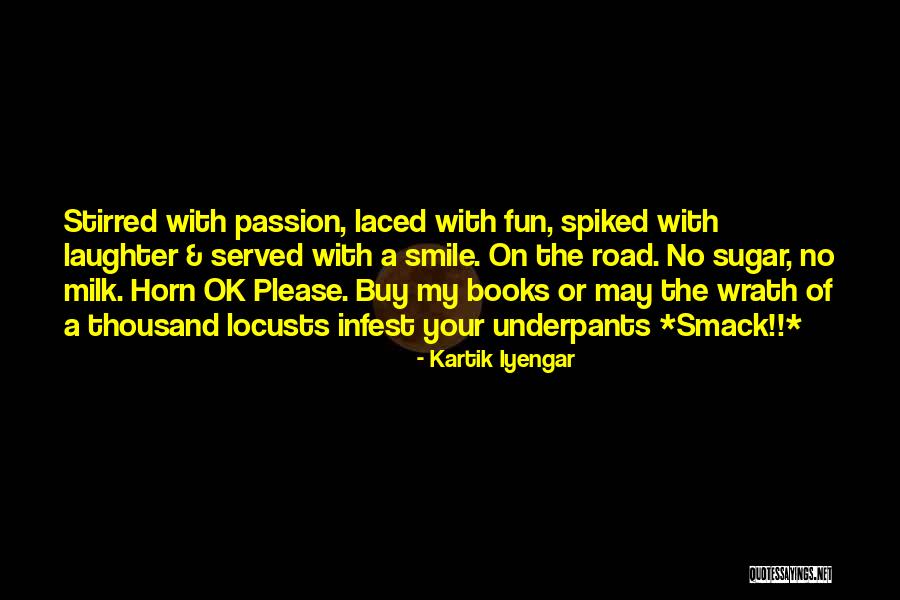 Please Your Quotes By Kartik Iyengar Please Your Quotes By Kartik Iyengar