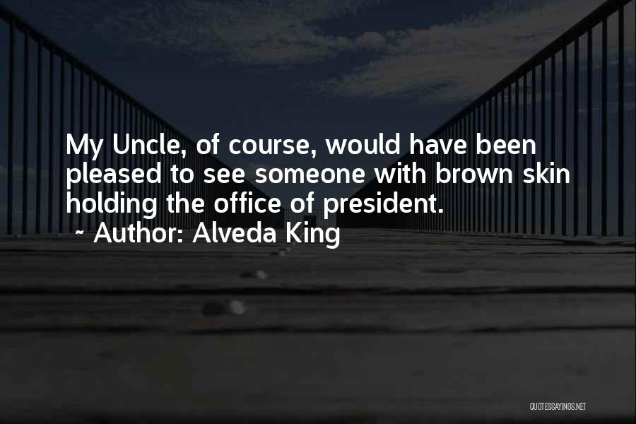 Pleased Quotes By Alveda King