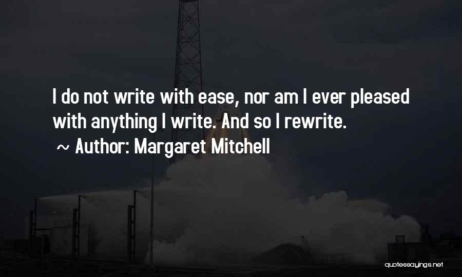 Pleased Quotes By Margaret Mitchell