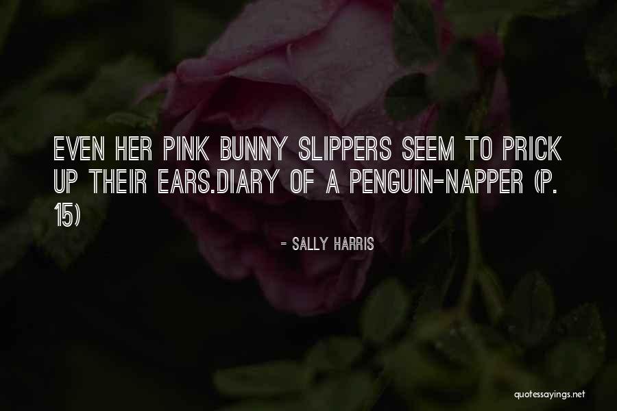 Pleases And Sparkles Quotes By Sally Harris Pleases And Sparkles Quotes By Sally Harris