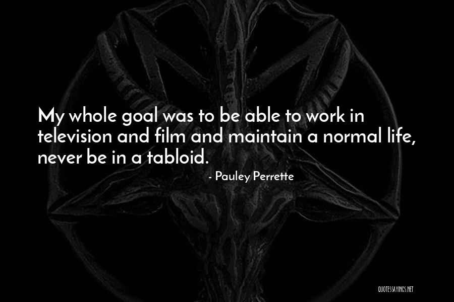 Pleasesours Quotes By Pauley Perrette Pleasesours Quotes By Pauley Perrette