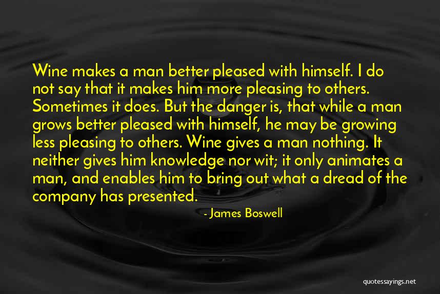 Pleasing A Man Quotes By James Boswell Pleasing A Man Quotes By James Boswell