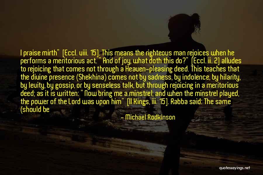 Pleasing A Man Quotes By Michael Rodkinson Pleasing A Man Quotes By Michael Rodkinson
