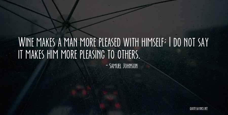 Pleasing A Man Quotes By Samuel Johnson Pleasing A Man Quotes By Samuel Johnson