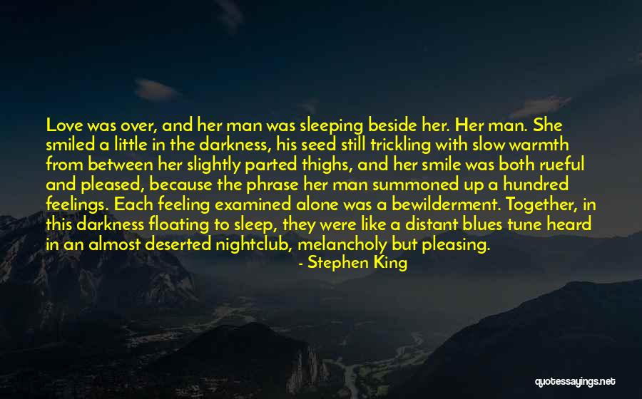 Pleasing A Man Quotes By Stephen King Pleasing A Man Quotes By Stephen King