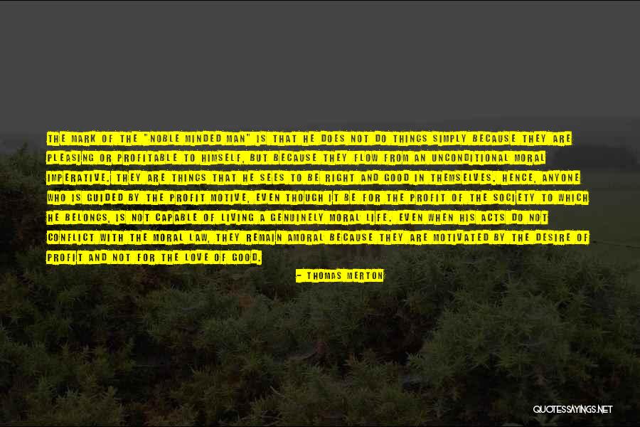 Pleasing A Man Quotes By Thomas Merton Pleasing A Man Quotes By Thomas Merton