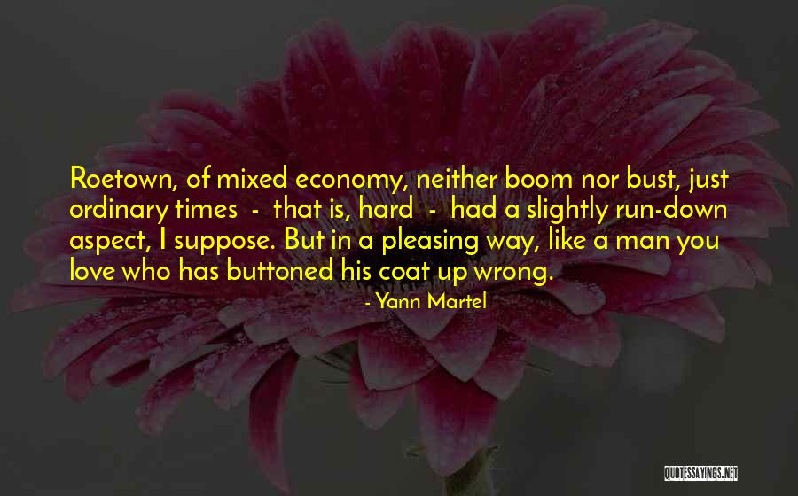 Pleasing A Man Quotes By Yann Martel Pleasing A Man Quotes By Yann Martel