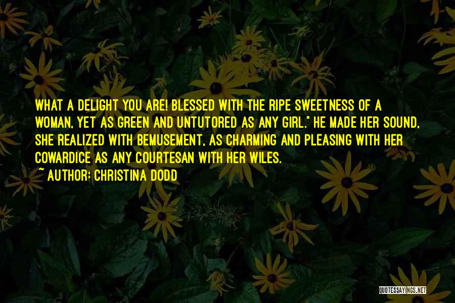 Pleasing A Woman Quotes By Christina Dodd