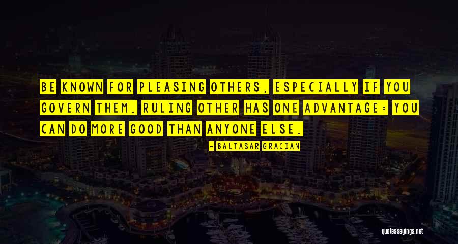 Pleasing Anyone Quotes By Baltasar Gracian