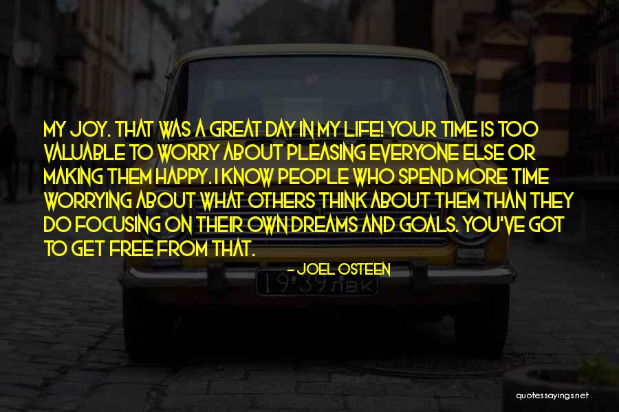 Pleasing Everyone Quotes By Joel Osteen Pleasing Everyone Quotes By Joel Osteen
