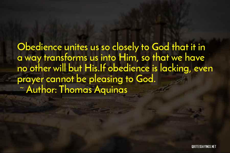 Pleasing God Quotes By Thomas Aquinas