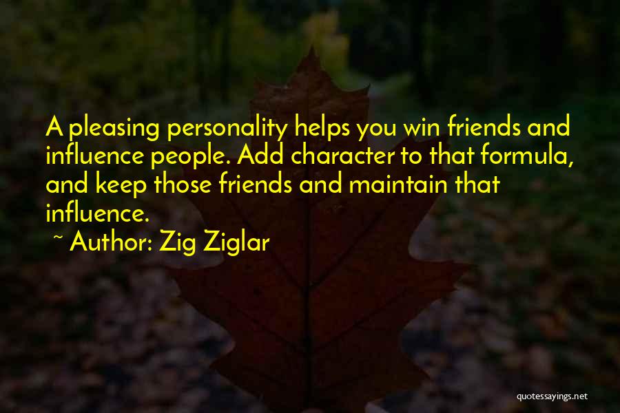Pleasing Personality Quotes By Zig Ziglar