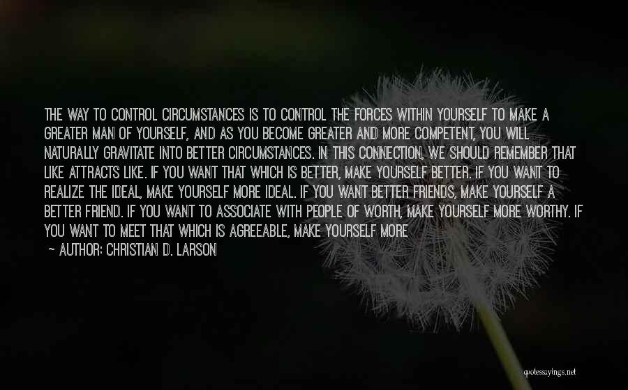Pleasing Yourself Quotes By Christian D. Larson