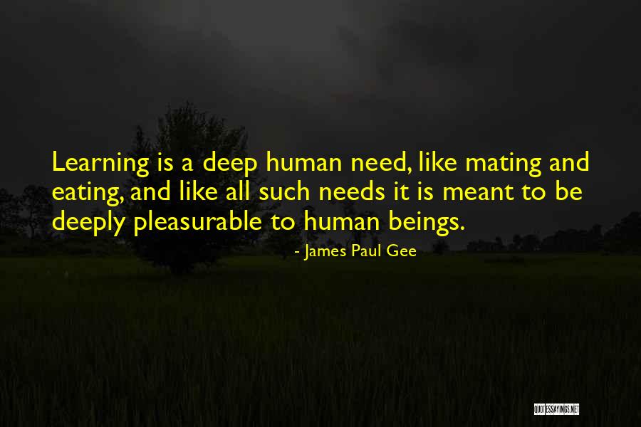 Pleasurable Quotes By James Paul Gee Pleasurable Quotes By James Paul Gee