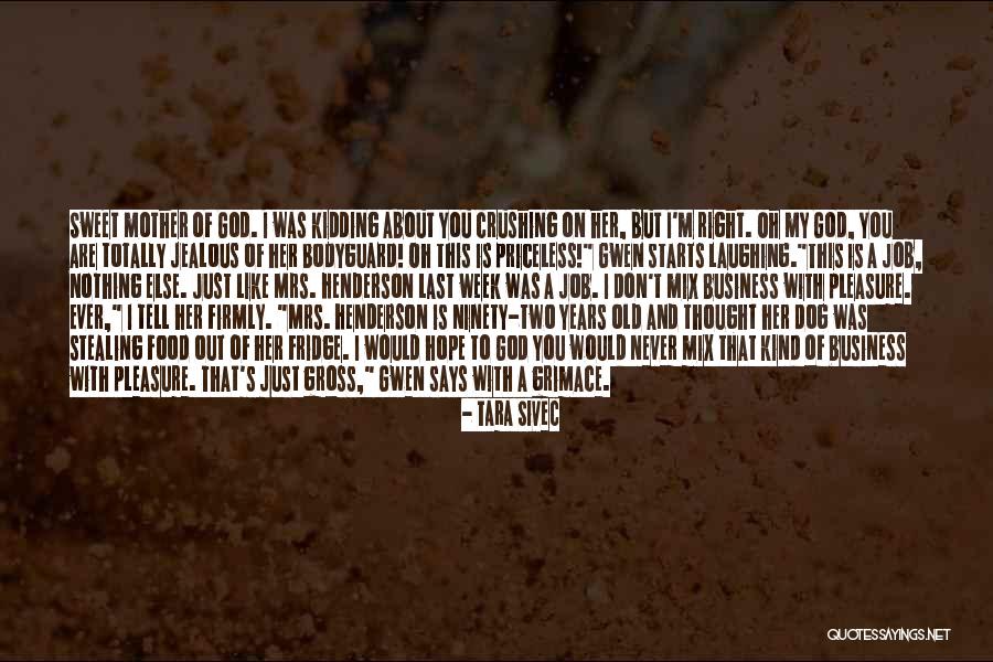 Pleasure And Business Quotes By Tara Sivec Pleasure And Business Quotes By Tara Sivec