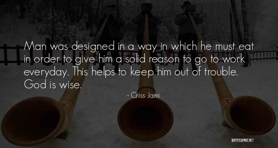Pleasure In Work Quotes By Criss Jami Pleasure In Work Quotes By Criss Jami