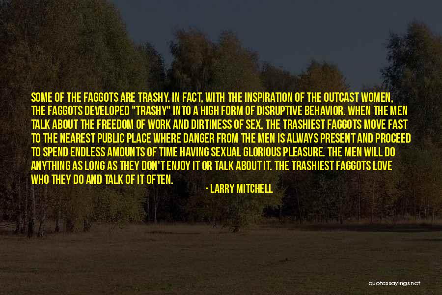 Pleasure In Work Quotes By Larry Mitchell Pleasure In Work Quotes By Larry Mitchell