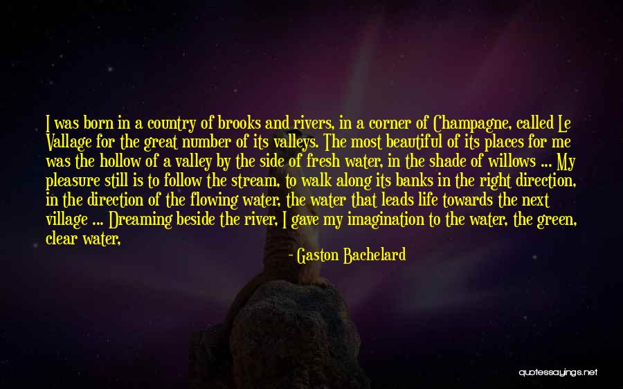 Pleasure Is All Ours Quotes By Gaston Bachelard Pleasure Is All Ours Quotes By Gaston Bachelard