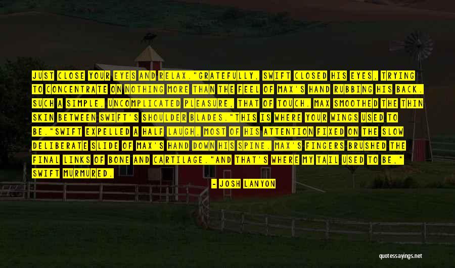 Pleasure Is All Ours Quotes By Josh Lanyon Pleasure Is All Ours Quotes By Josh Lanyon