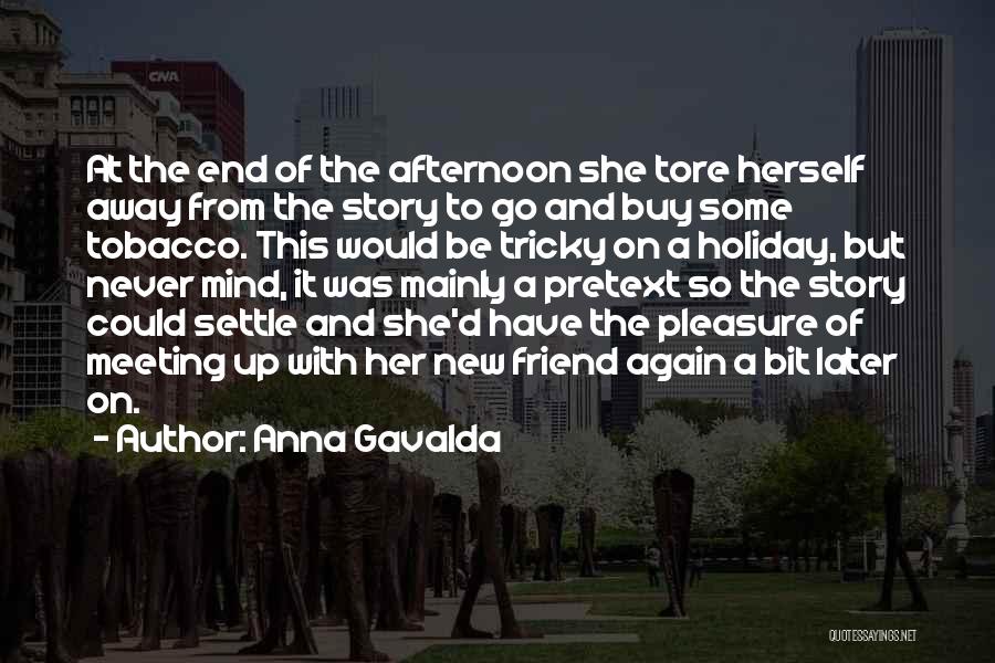 Pleasure Of Reading Books Quotes By Anna Gavalda