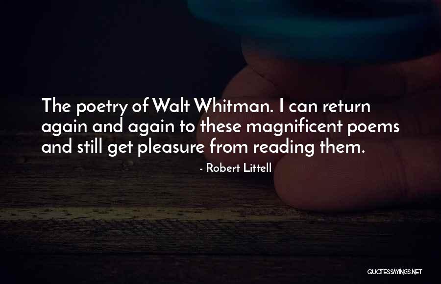 Pleasure Poems Quotes By Robert Littell Pleasure Poems Quotes By Robert Littell