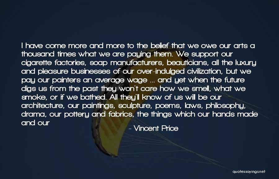 Pleasure Poems Quotes By Vincent Price Pleasure Poems Quotes By Vincent Price