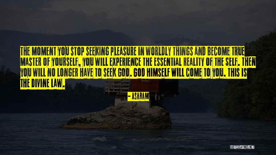 Pleasure Seeking Quotes By Asaram Pleasure Seeking Quotes By Asaram