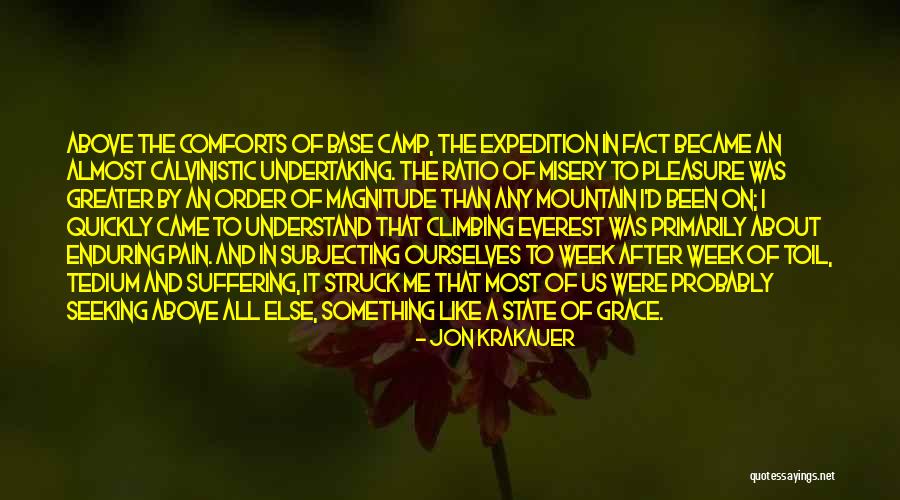 Pleasure Seeking Quotes By Jon Krakauer Pleasure Seeking Quotes By Jon Krakauer