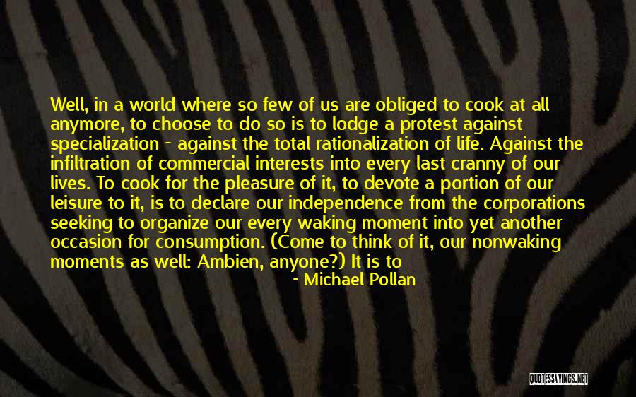 Pleasure Seeking Quotes By Michael Pollan Pleasure Seeking Quotes By Michael Pollan