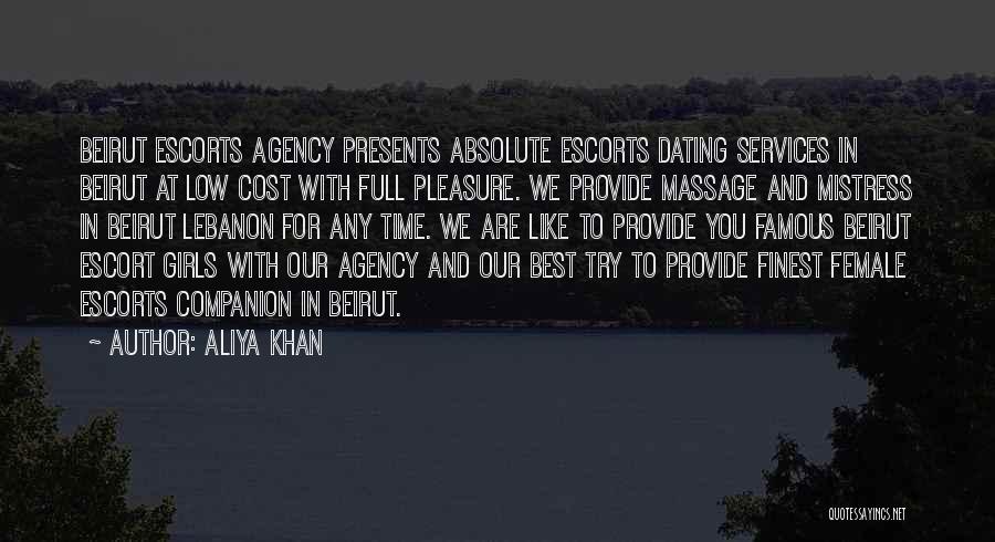 Pleasure Your Girl Quotes By Aliya Khan