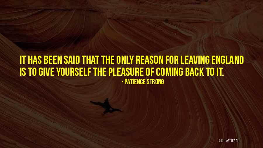 Pleasure Yourself Quotes By Patience Strong Pleasure Yourself Quotes By Patience Strong