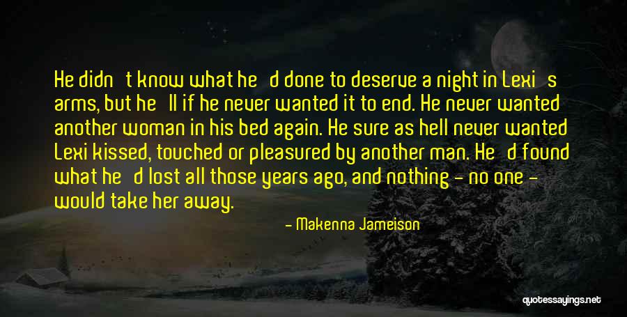 Pleasured Quotes By Makenna Jameison Pleasured Quotes By Makenna Jameison