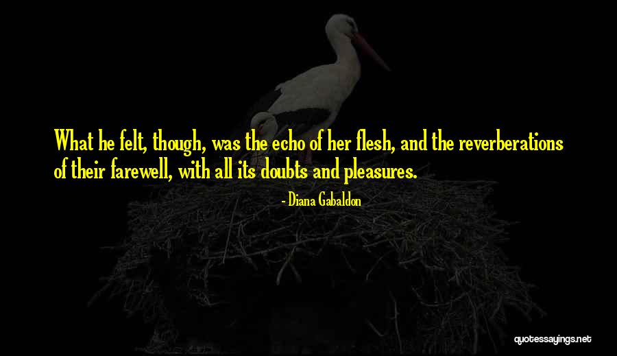 Pleasures Quotes By Diana Gabaldon Pleasures Quotes By Diana Gabaldon