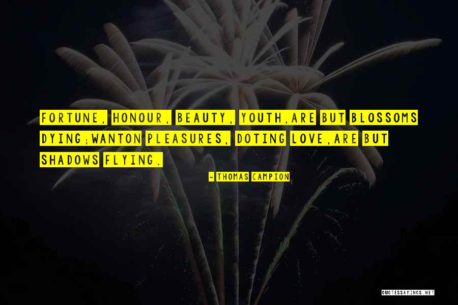 Pleasures Quotes By Thomas Campion Pleasures Quotes By Thomas Campion