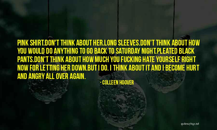 Pleated Quotes By Colleen Hoover Pleated Quotes By Colleen Hoover