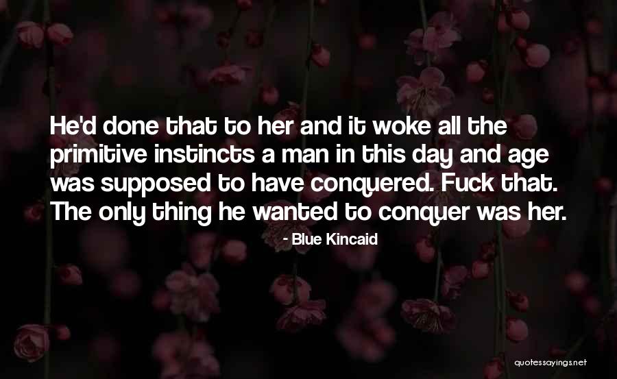 Plebe Rude Quotes By Blue Kincaid Plebe Rude Quotes By Blue Kincaid