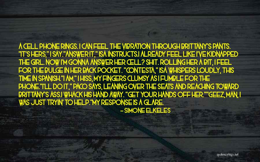 Plebeian Revealed Quotes By Simone Elkeles Plebeian Revealed Quotes By Simone Elkeles