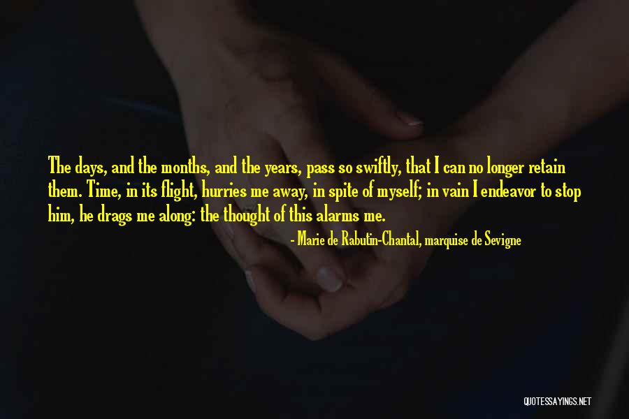 Pledeian Quotes By Marie De Rabutin-Chantal, Marquise De Sevigne Pledeian Quotes By Marie De Rabutin-Chantal, Marquise De Sevigne
