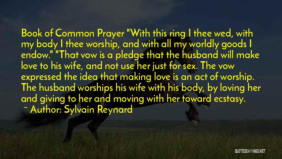 Pledge Love Quotes By Sylvain Reynard