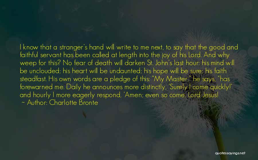 Pledge Master Quotes By Charlotte Bronte