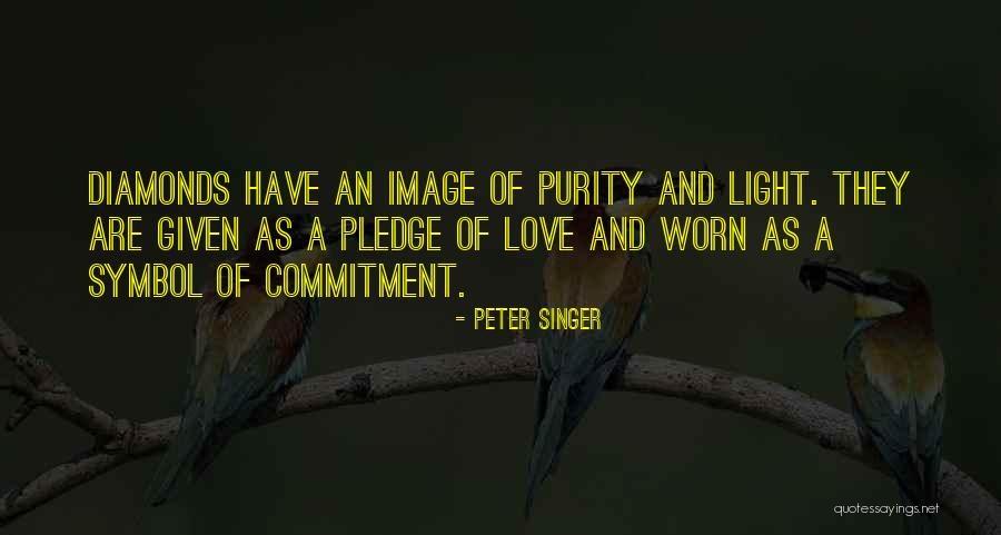 Pledge Of Love Quotes By Peter Singer Pledge Of Love Quotes By Peter Singer