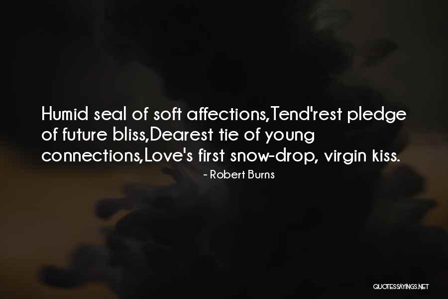 Pledge Of Love Quotes By Robert Burns Pledge Of Love Quotes By Robert Burns