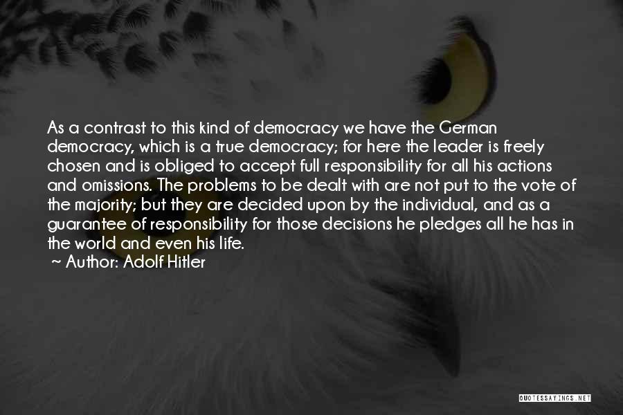 Pledges Quotes By Adolf Hitler