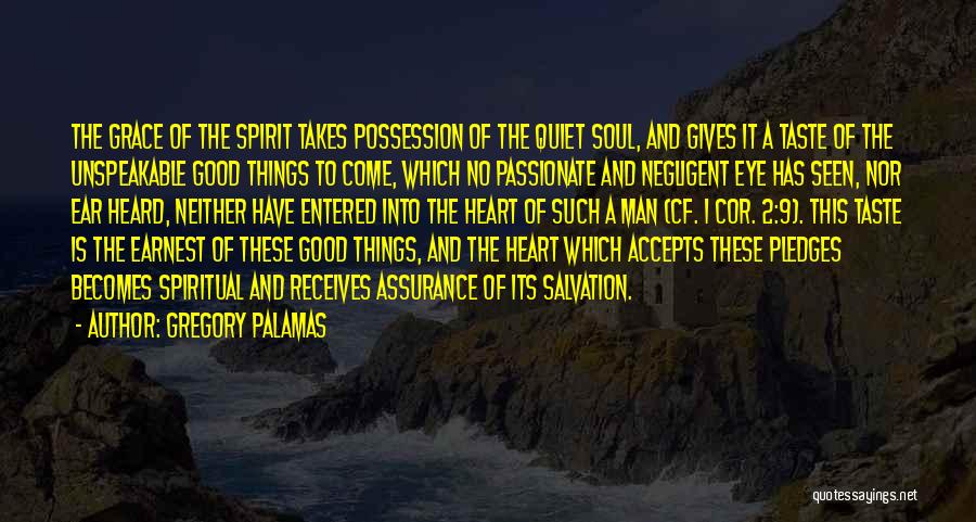 Pledges Quotes By Gregory Palamas