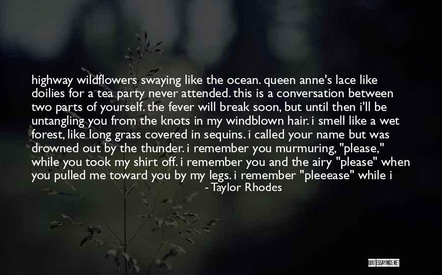 Pleeease Quotes By Taylor Rhodes Pleeease Quotes By Taylor Rhodes