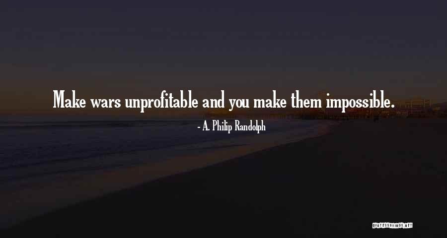 Plegarias Quotes By A. Philip Randolph Plegarias Quotes By A. Philip Randolph