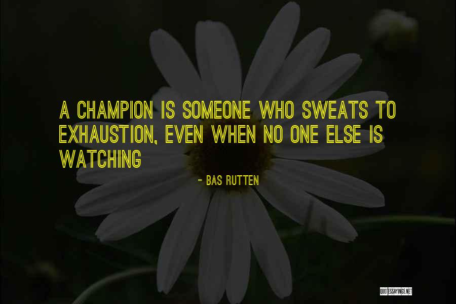 Pleiman And Company Quotes By Bas Rutten Pleiman And Company Quotes By Bas Rutten