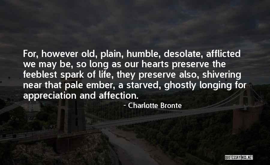 Pleiman Homes Quotes By Charlotte Bronte Pleiman Homes Quotes By Charlotte Bronte